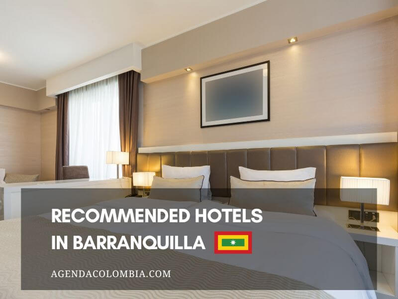 recommended hotels in barranquilla