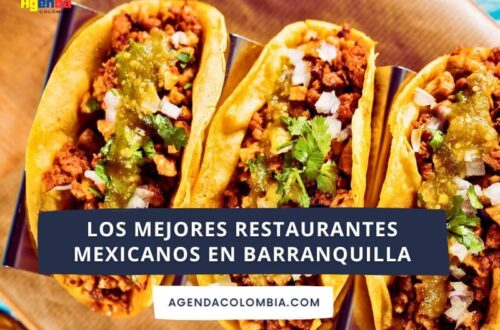 mejores restaurantes mexicanos en Barranquilla