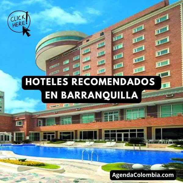 Los hoteles más recomendados en Barranquilla