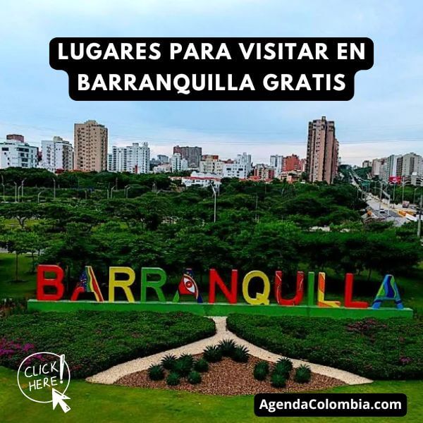 Lugares para Visitar en Barranquilla Gratis