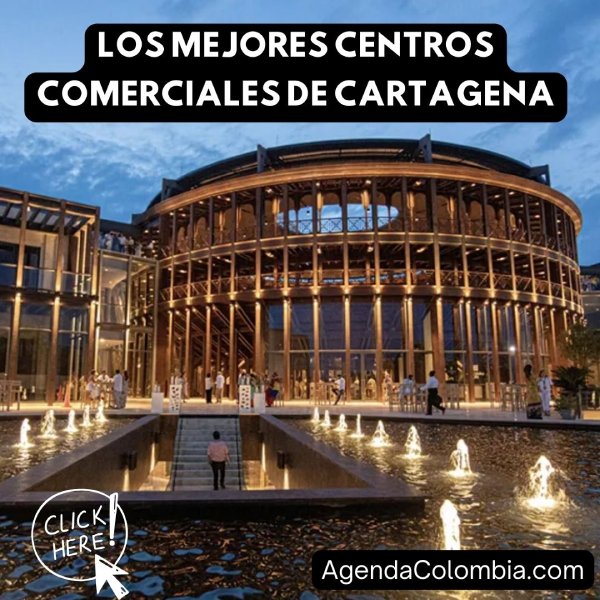 mejores centros comerciales en cartagena