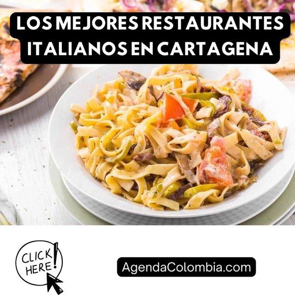 mejores restaurantes italianos cartagena