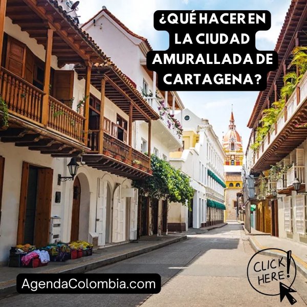 ¿Qué hacer en la ciudad amurallada de Cartagena?