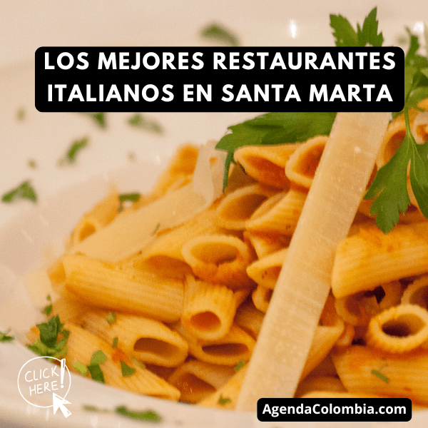 Los mejores restaurantes italianos en Santa Marta