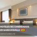 los hoteles mas recomendados en barranquilla